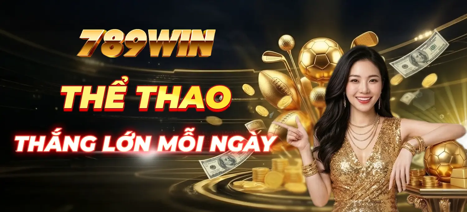 7 789WIN 789Win - Thể Thao Thắng Lớn Mỗi Ngày Mobile